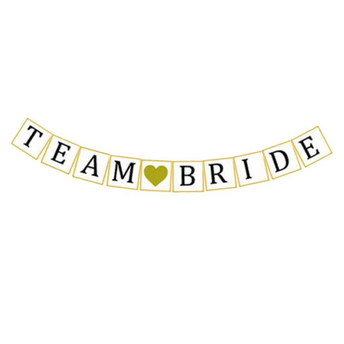 Team Bride Banner